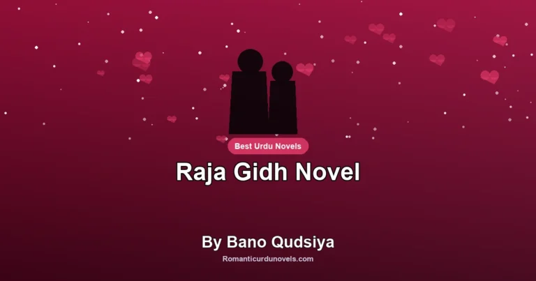 Raja Gidh Novel By Bano Qudsiya