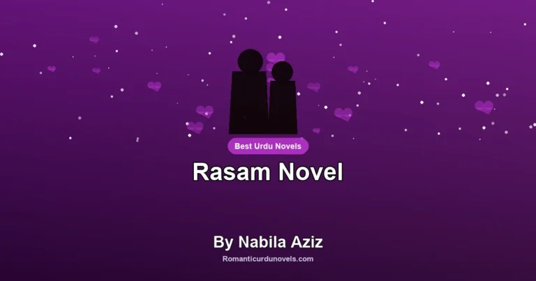 Rasam Novel By Nabila Aziz