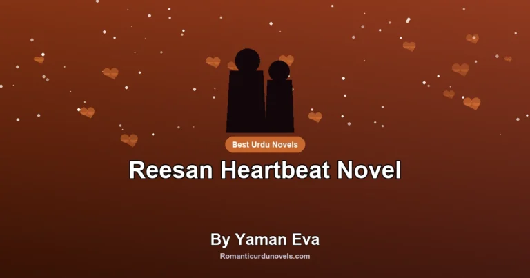 Reesan Heartbeat Novel By Yaman Eva
