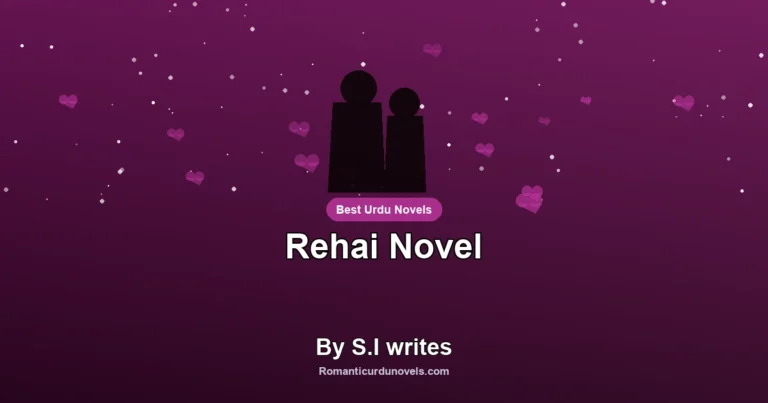 Rehai Novel By S.I writes