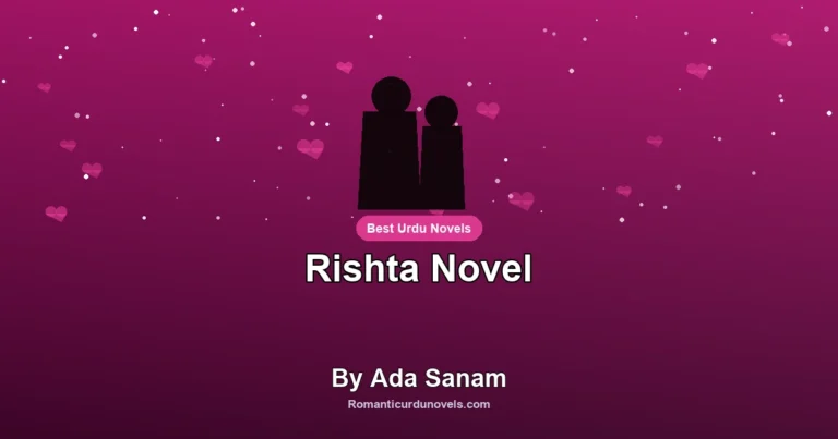 Rishta Novel By Ada Sanam
