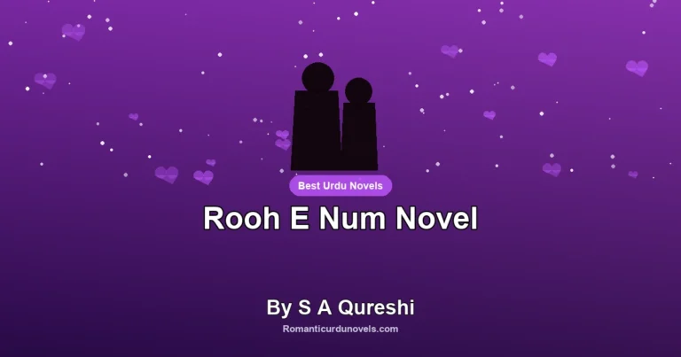 Rooh E Num Novel By S A Qureshi