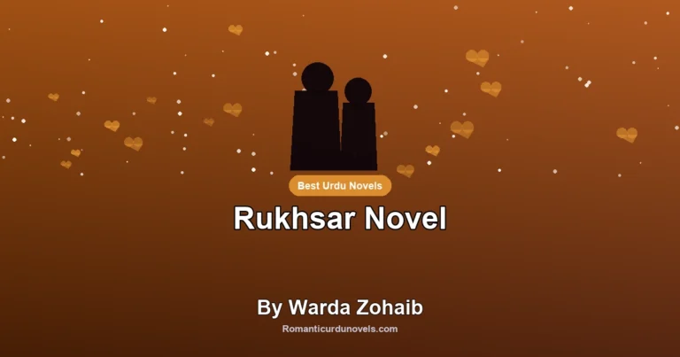 Rukhsar Novel By Warda Zohaib
