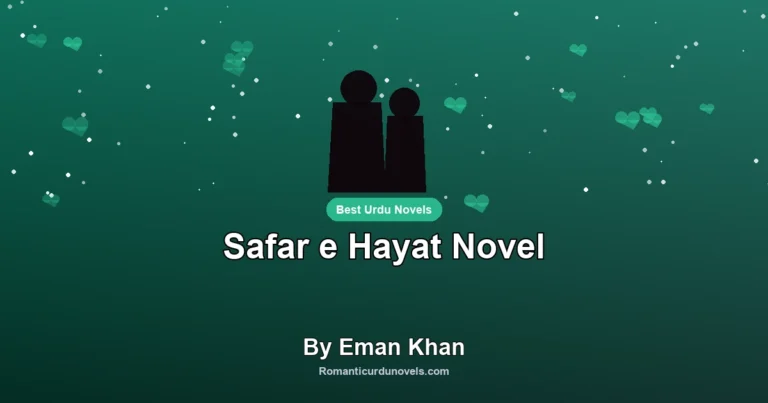 Safar e Hayat Novel By Eman Khan
