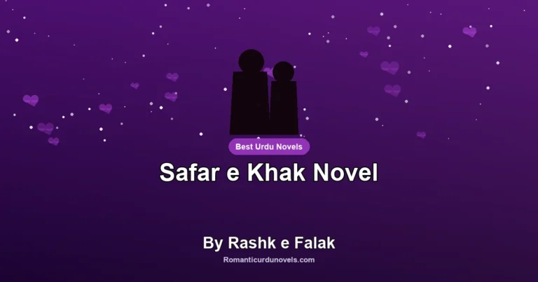 Safar e Khak Novel By Rashk e Falak