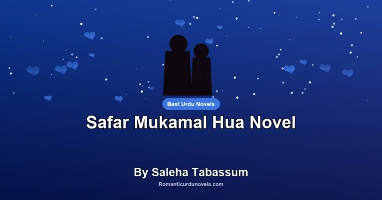 Safar Mukamal Hua Novel By Saleha Tabassum