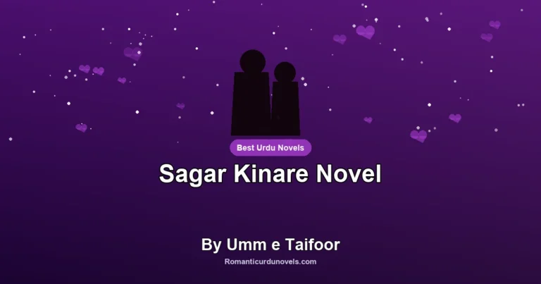 Sagar Kinare Novel By Umm e Taifoor