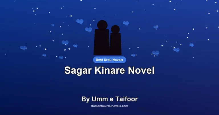 Sagar Kinare Novel By Umm e Taifoor