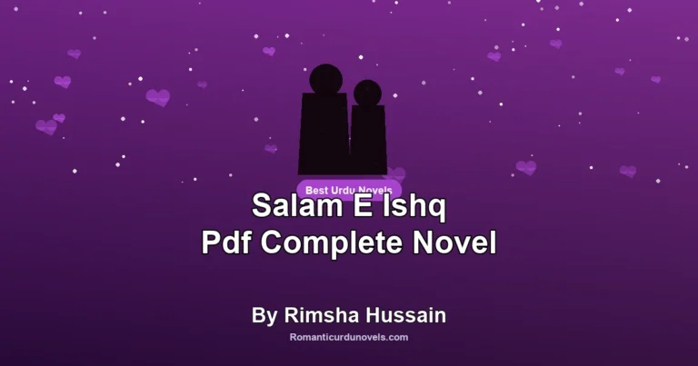 Salam E Ishq Pdf Complete Novel By Rimsha Hussain