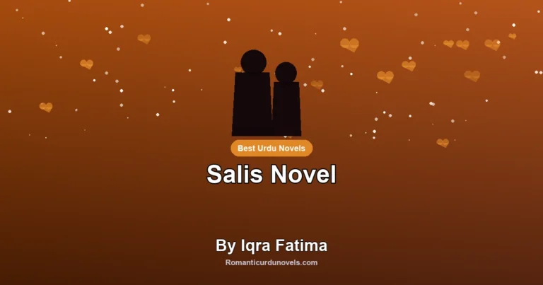 Salis Novel By Iqra Fatima
