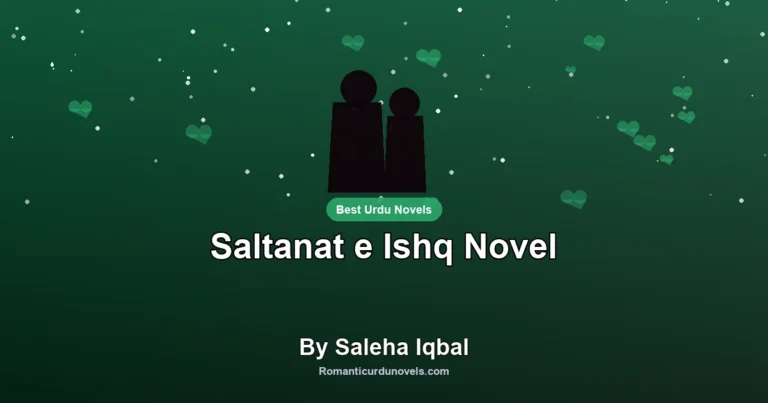 Saltanat e Ishq Novel By Saleha Iqbal