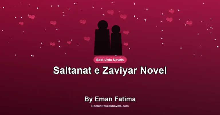 Saltanat e Zaviyar Novel By Eman Fatima