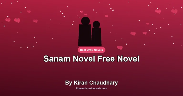 Sanam Novel Free Novel By Kiran Chaudhary