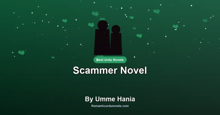 Scammer Novel By Umme Hania