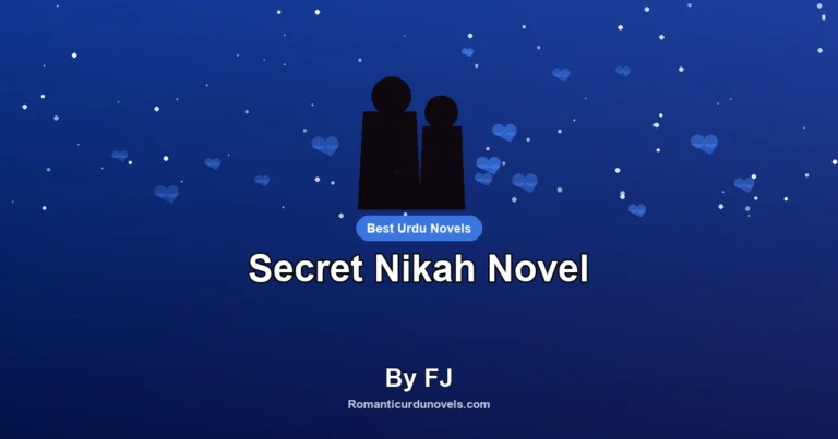 Secret Nikah Novel By FJ
