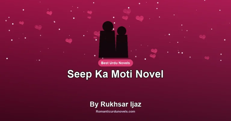 Seep Ka Moti Novel By Rukhsar Ijaz