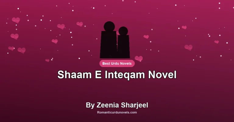 Shaam E Inteqam Novel By Zeenia Sharjeel