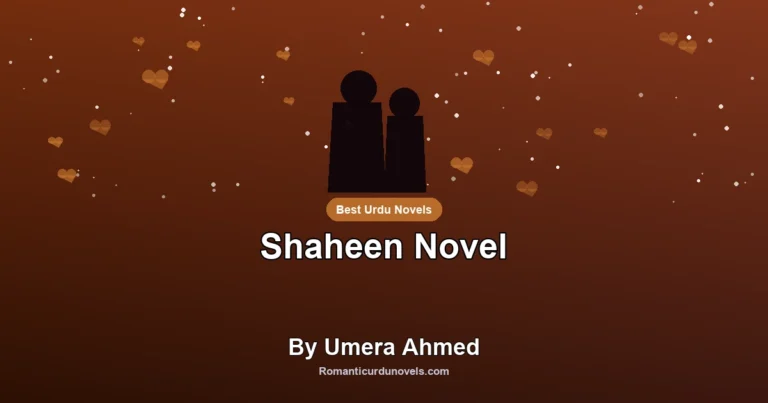 Shaheen Novel By Umera Ahmed