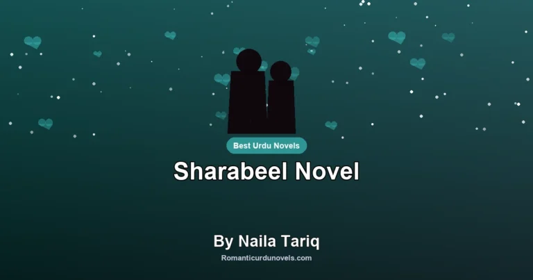 Sharabeel Novel By Naila Tariq