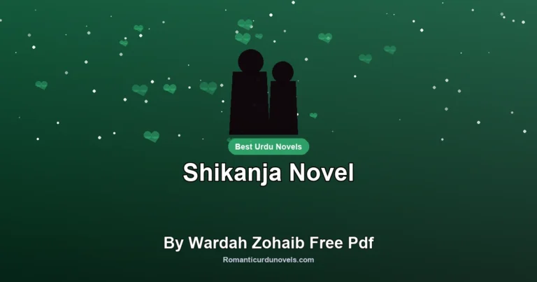 Shikanja Novel By Wardah Zohaib Free Pdf