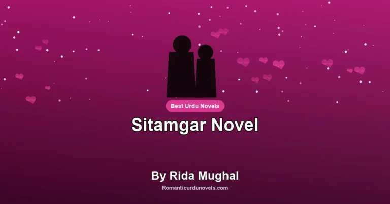 Sitamgar Novel By Rida Mughal