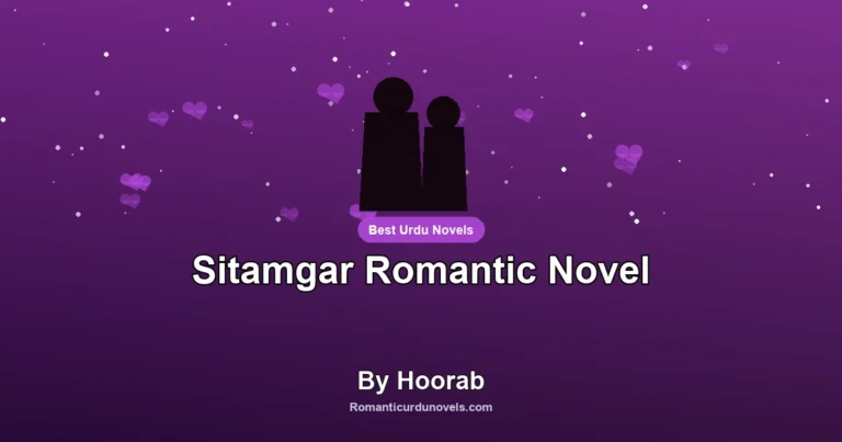 Sitamgar Romantic Novel By Hoorab