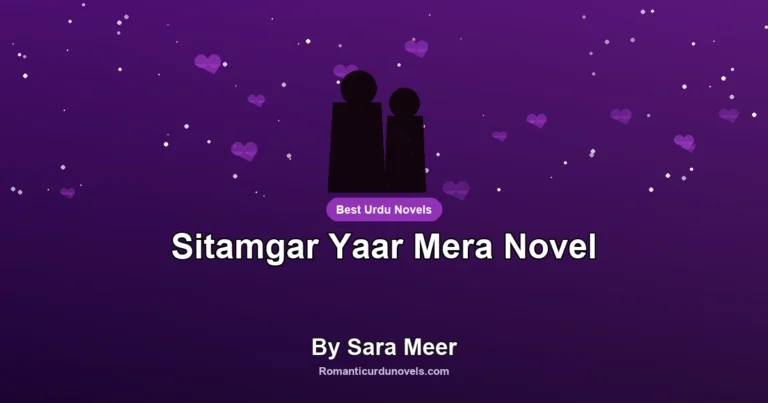 Sitamgar Yaar Mera Novel By Sara Meer