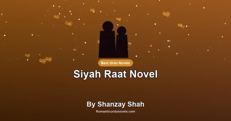 Siyah Raat Novel By Shanzay Shah