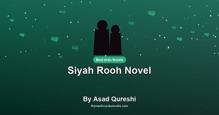 Siyah Rooh Novel By Asad Qureshi
