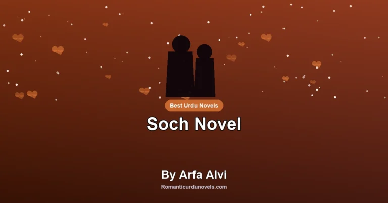 Soch Novel By Arfa Alvi