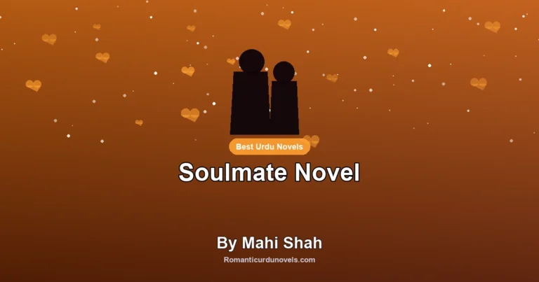 Soulmate Novel By Mahi Shah