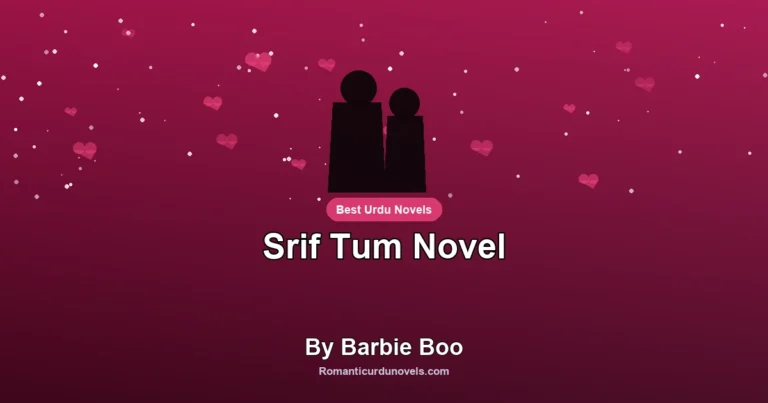 Srif Tum Novel By Barbie Boo