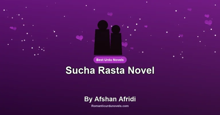 Sucha Rasta Novel By Afshan Afridi