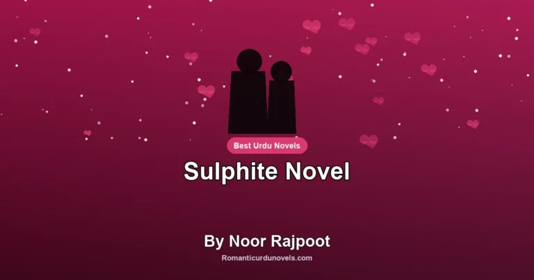 Sulphite Novel By Noor Rajpoot