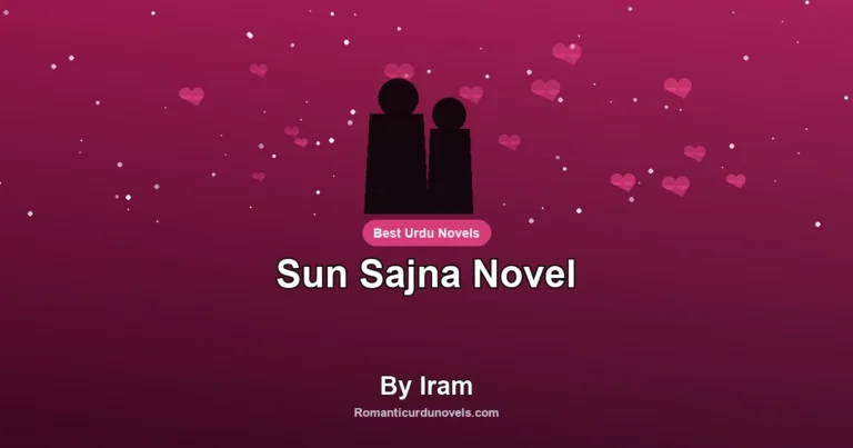Sun Sajna Novel By Iram