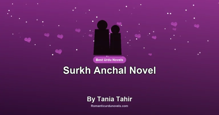 Surkh Anchal Novel By Tania Tahir
