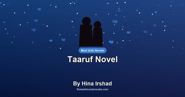 Taaruf Novel By Hina Irshad