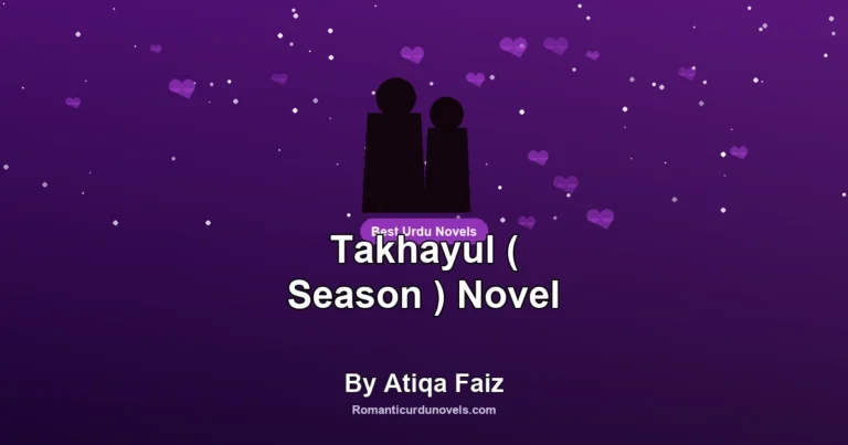 Takhayul ( Season ) Novel By Atiqa Faiz