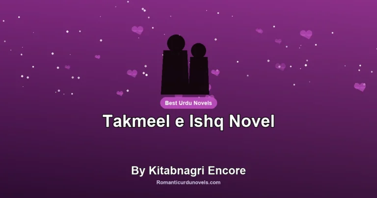 Takmeel e Ishq Novel By Kitabnagri