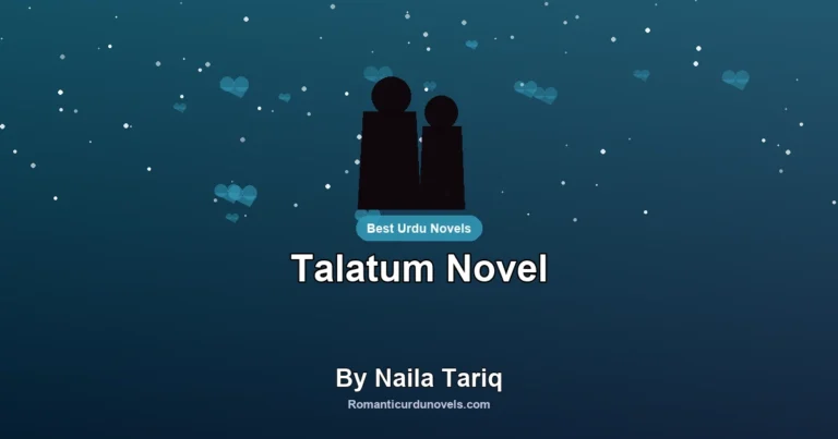 Talatum Novel By Naila Tariq