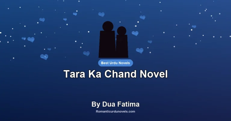 Tara Ka Chand Novel By Dua Fatima