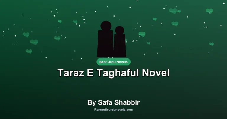 Taraz E Taghaful Novel By Safa Shabbir
