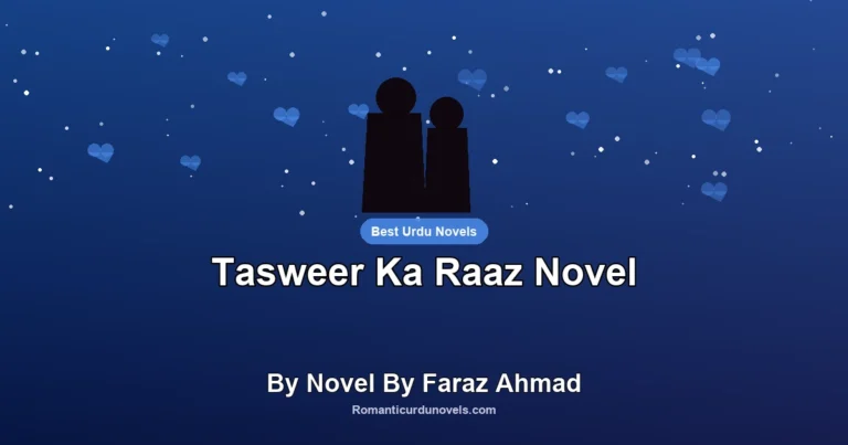 Tasweer Ka Raaz Novel By Novel By Faraz Ahmad
