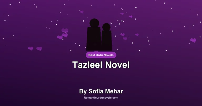 Tazleel Novel By Sofia Mehar