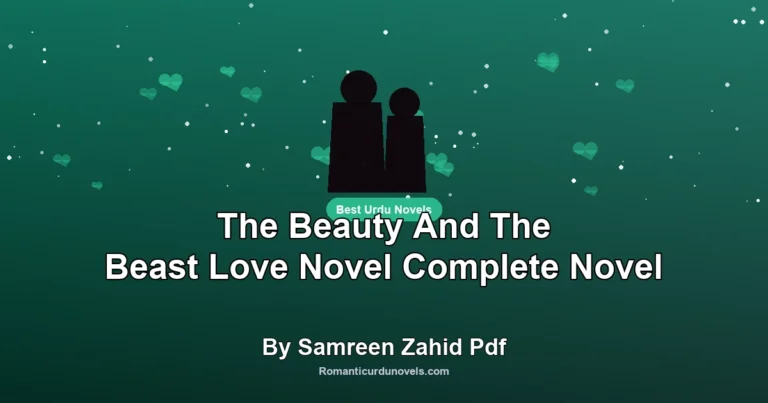 The Beauty And The Beast Love Novel Complete Novel By Samreen Zahid Pdf