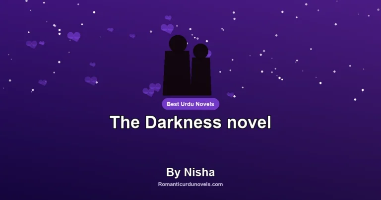The Darkness novel By Nisha