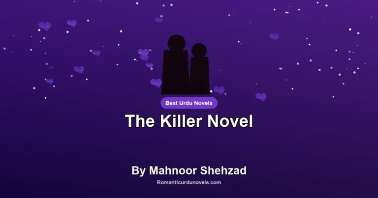 The Killer Novel By Mahnoor Shehzad