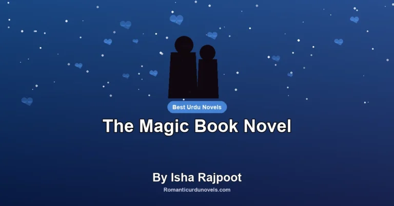 The Magic Book Novel By Isha Rajpoot