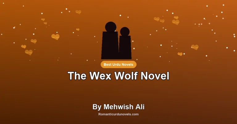 The Wex Wolf Novel By Mehwish Ali