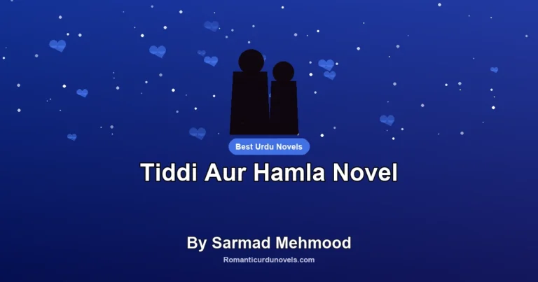 Tiddi Aur Hamla Novel By Sarmad Mehmood